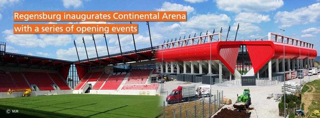 Regensburg inaugurates Continental Arena