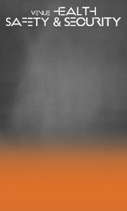 venue HEALTH, SAFETY & SECURITY